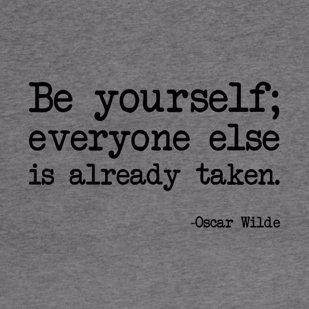 Oscar Wilde - Be yourself; everyone else is already taken by demockups